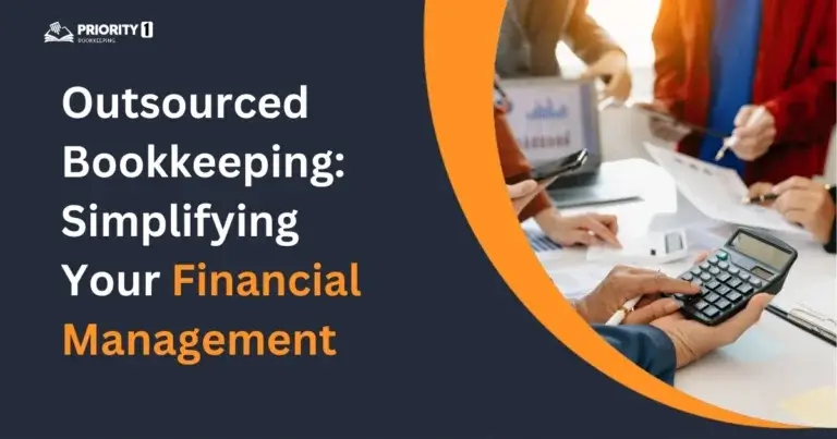 Outsourced Bookkeeping: Simplifying Your Financial Management