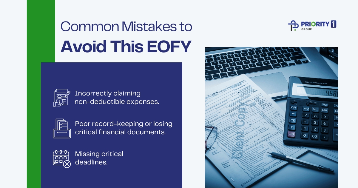 Your EOFY 2026 Guide: Key Deadlines and Tax Planning Tips 4 Common Mistakes to Avoid This EOFY