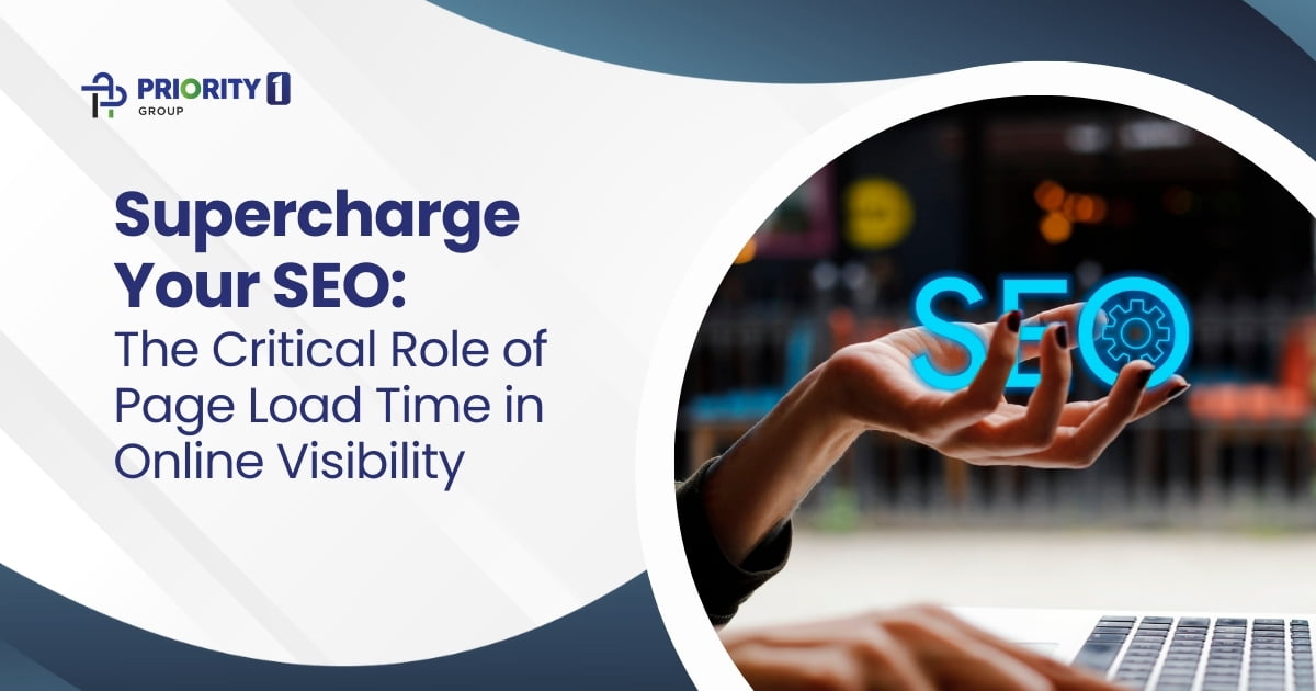 Supercharge Your SEO_ The Critical Role of Page Load Time in Online Visibility