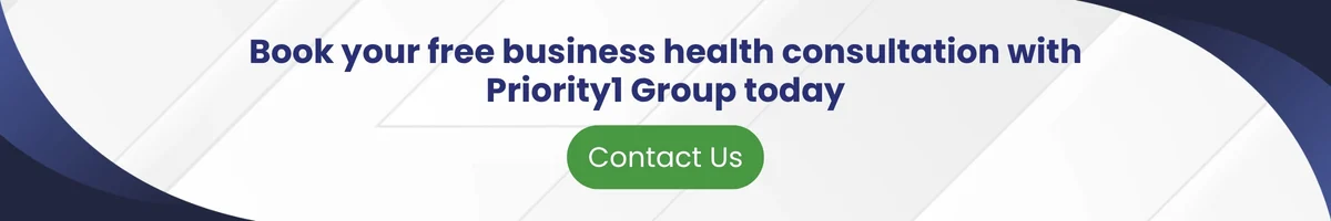 Book your free business health consultation with Priority1 Group today. 