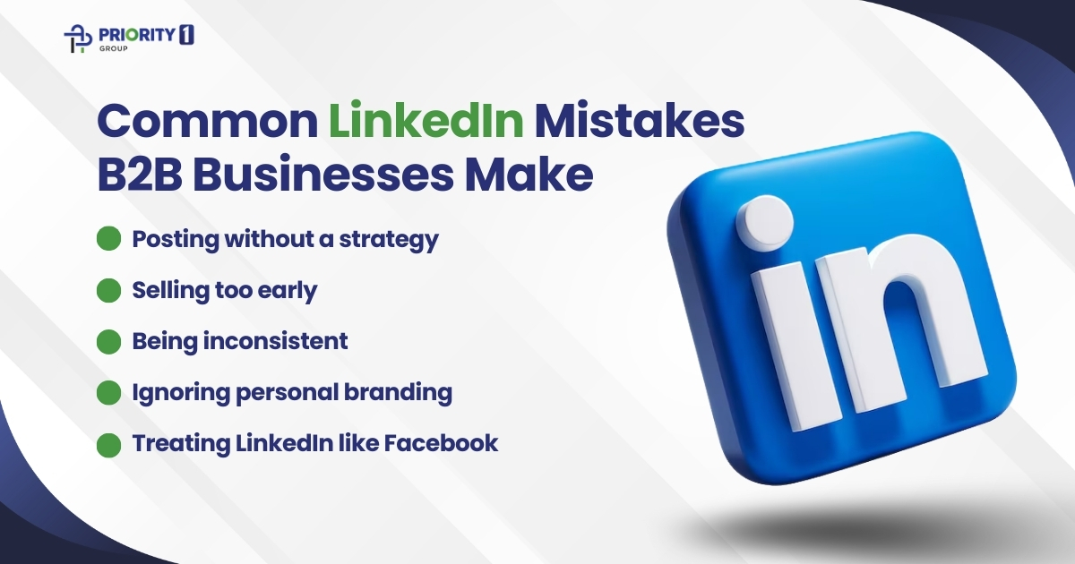 Common LinkedIn Mistakes B2B Businesses Make 