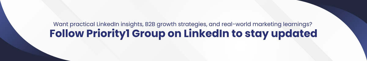 Follow Priority1 Group on LinkedIn to stay updated
