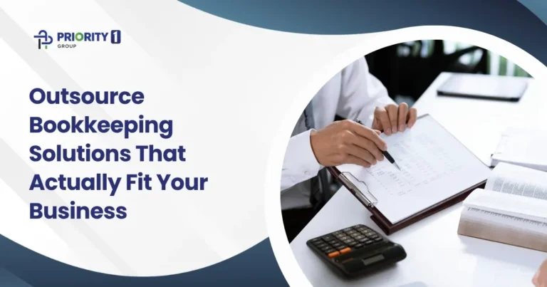 Outsource Bookkeeping Solutions That Actually Fit Your Business