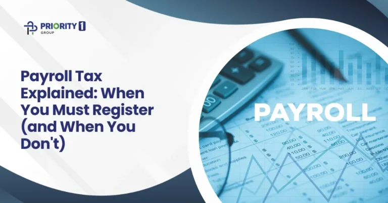 Payroll Tax Explained: When You Must Register (and When You Don’t)
