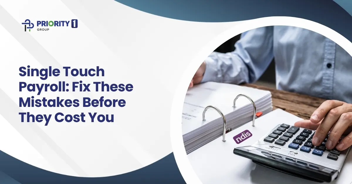 Single Touch Payroll: Fix These Mistakes Before They Cost You