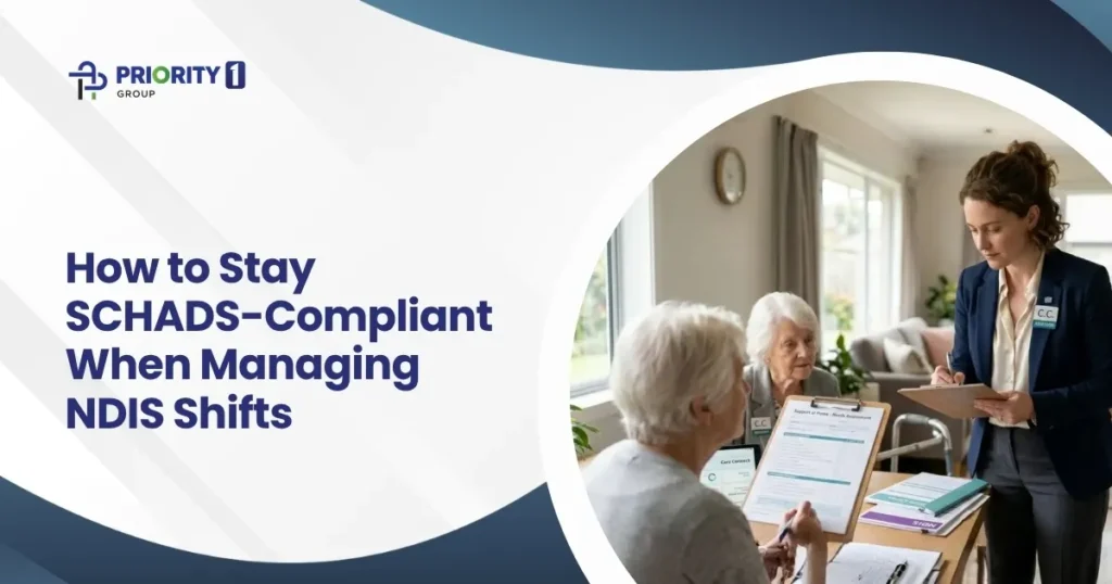 How to Stay SCHADS-Compliant When Managing NDIS Shifts