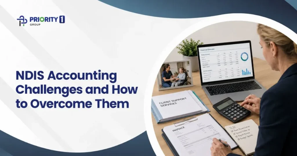 NDIS Accounting Challenges and How to Overcome Them